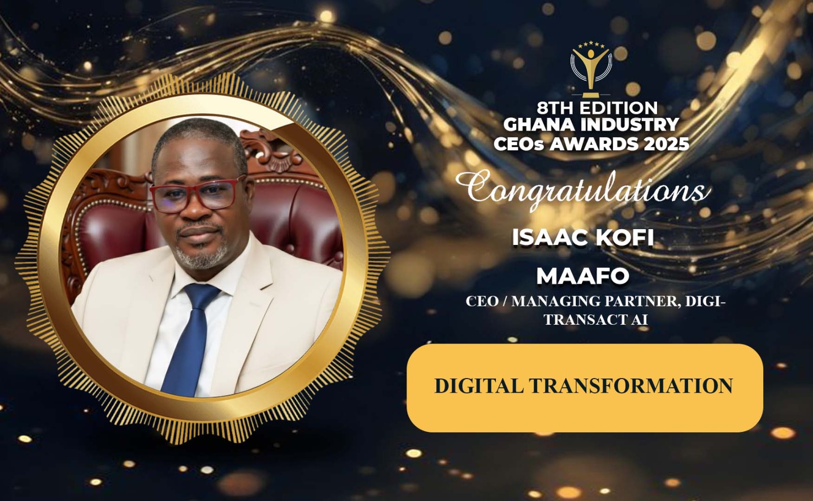 Isaac Kofi Maafo - CEO Award Congratulations